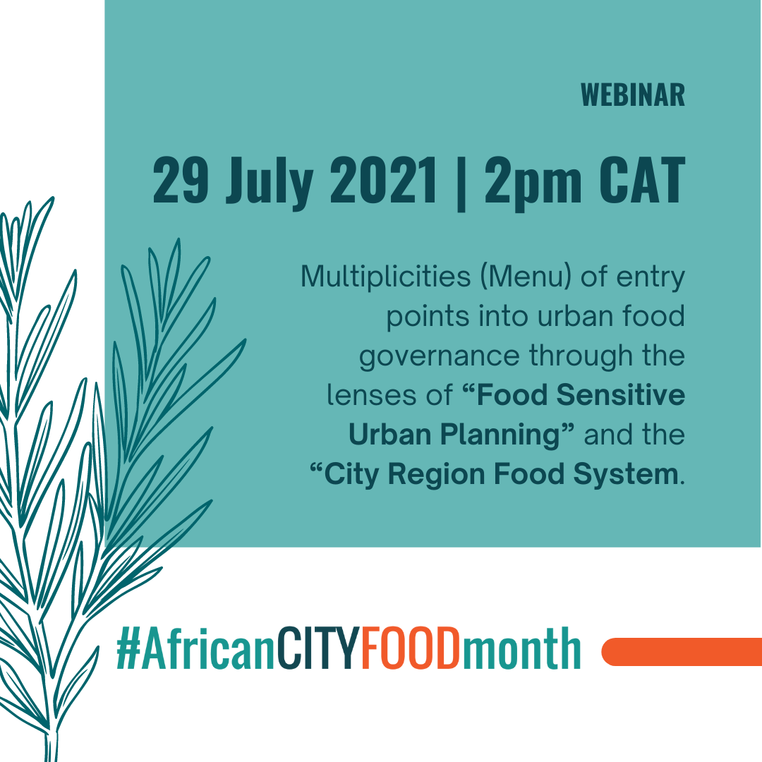 Event: Multiplicities  (Menu)  of  entry  points  into  urban  food governance through the lenses of “Food Sensitive Urban Planning” and the “City Region Food System”