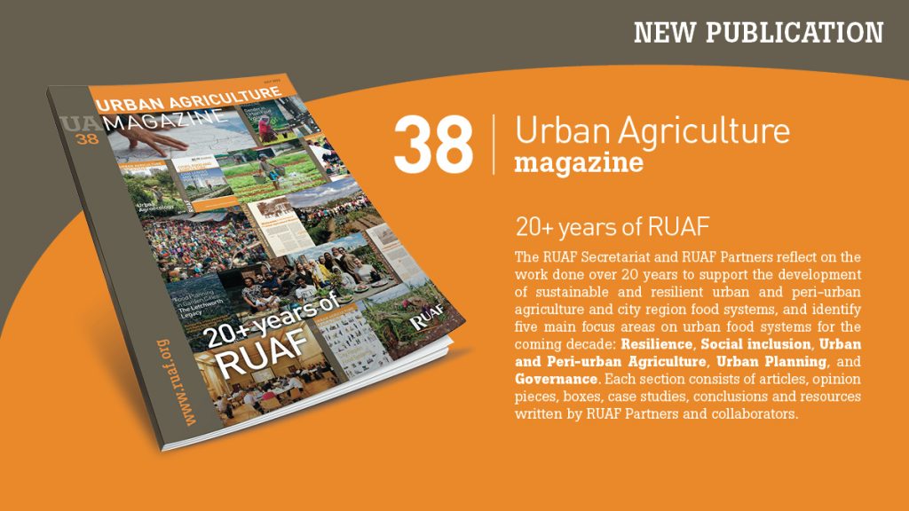 Urban Agriculture Magazine #38: 20+ years of RUAF